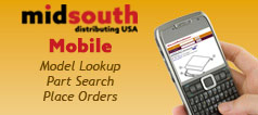 Mid-South Mobile : Model Lookup, Part Search, and Place Orders